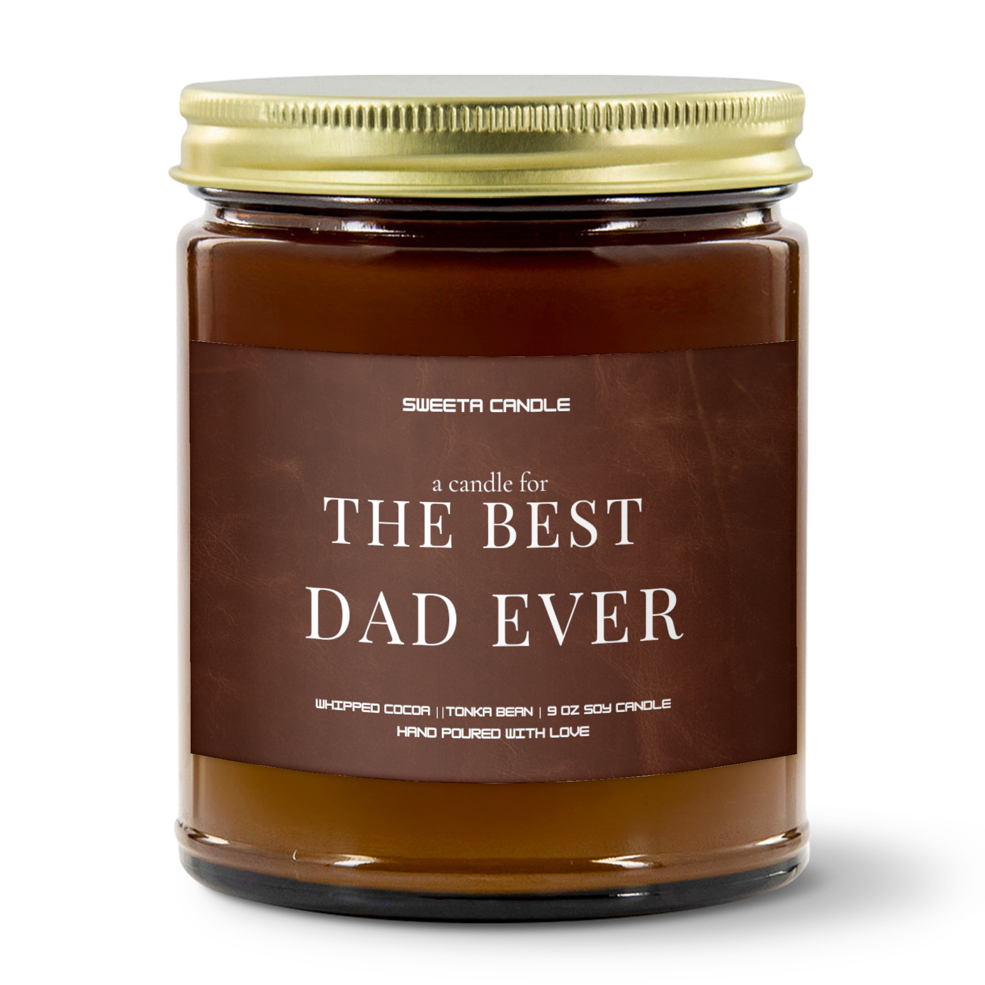 Best Dad Ever — A Father's Day Candle