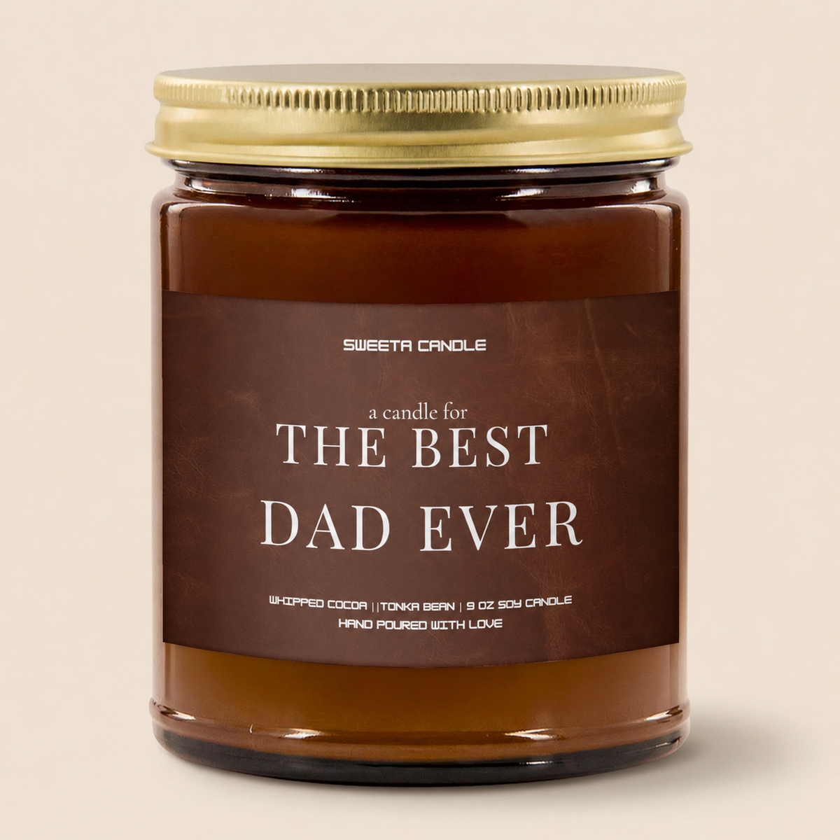 Best Dad Ever Father's Day Candle | Sweeta Candle
