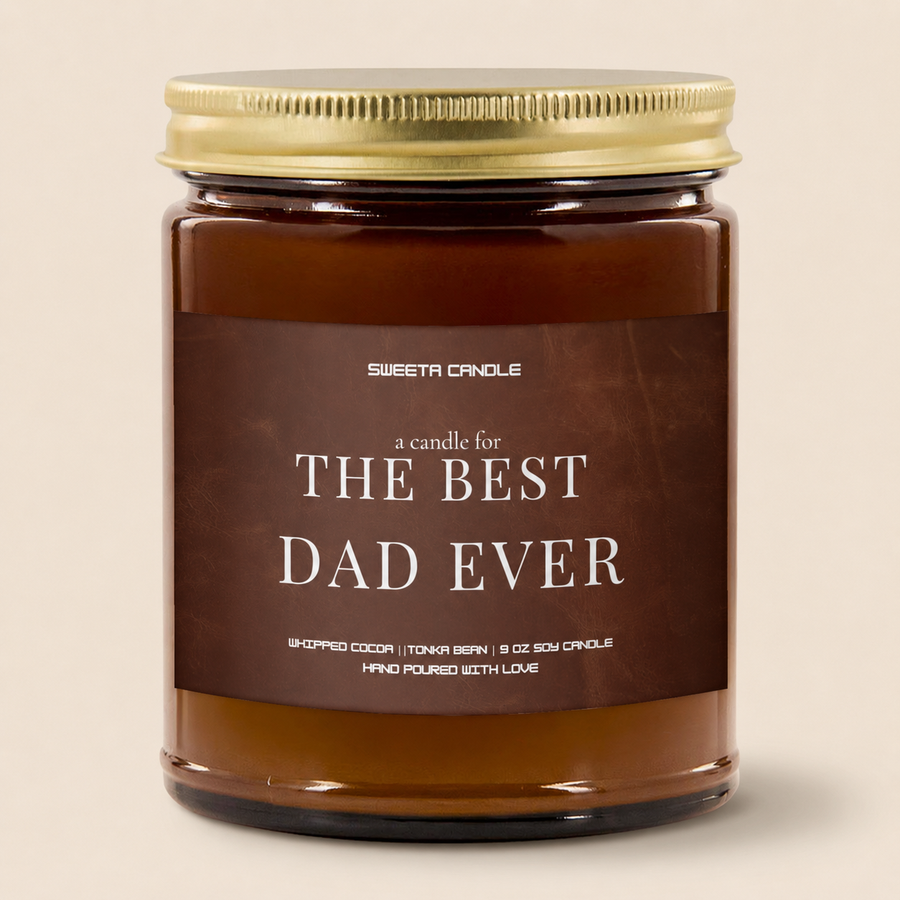 Best Dad Ever Father's Day Candle | Sweeta Candle