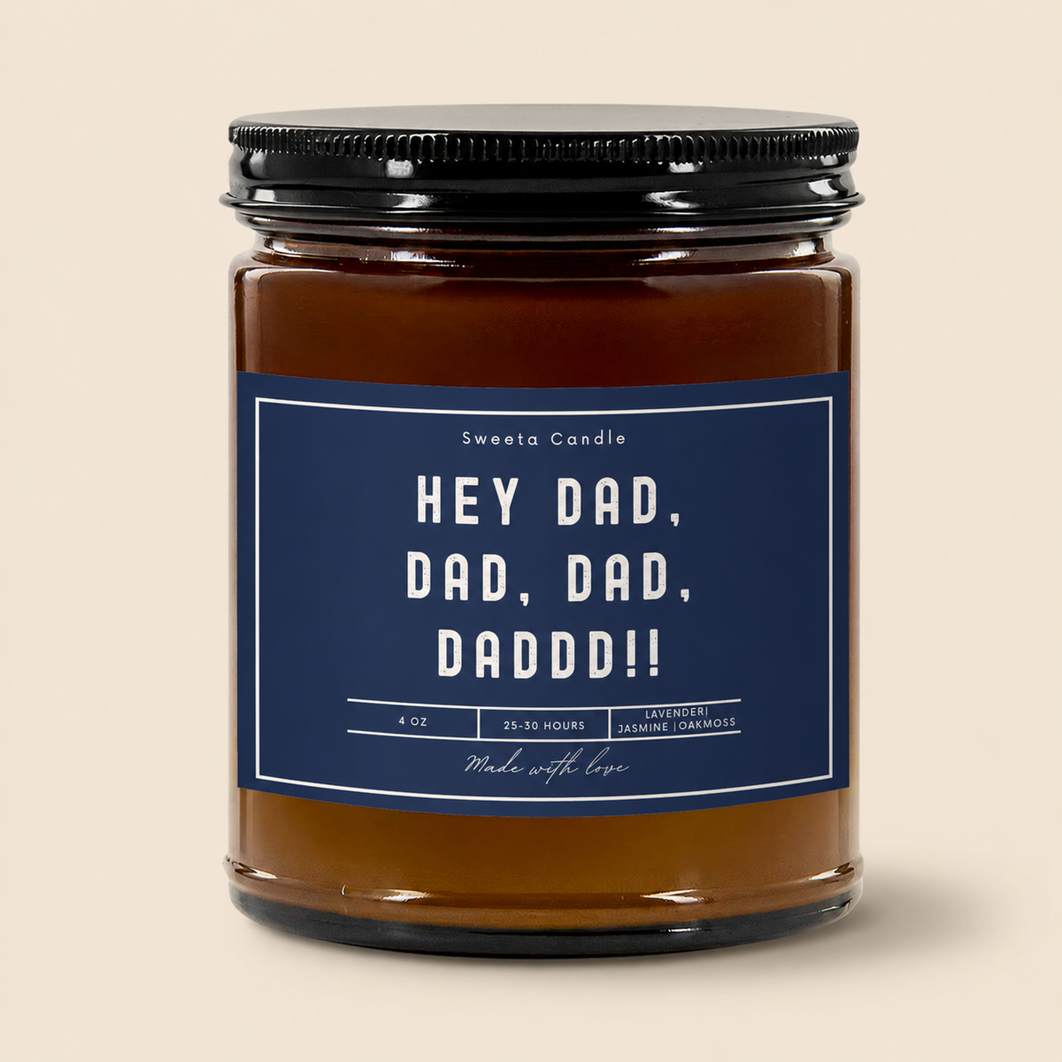 Hey Dad Father's Day Candle | Sweeta Candle